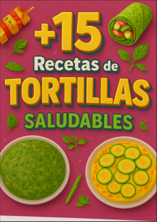 💛 +15 Receta de Tortillas Saludables